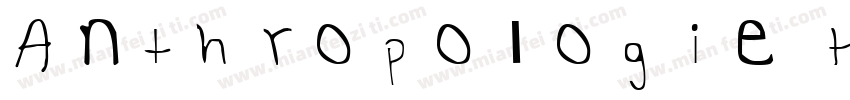 Anthropologie Hand字体转换